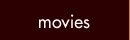 movies
