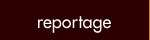 reportage